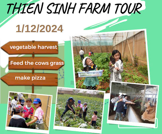 Thien Sinh Farm Tour 1/12/2024 ( Sunday )